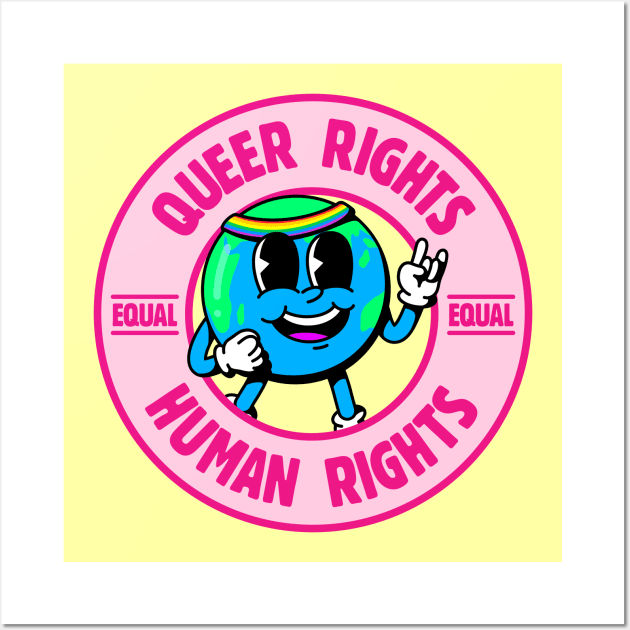 Queer Rights Equal Human Rights - Cute LGBT Earth Cartoon Wall Art by Football from the Left